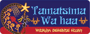Wirikuta Defense Front  TAMATSIMA WAHAA